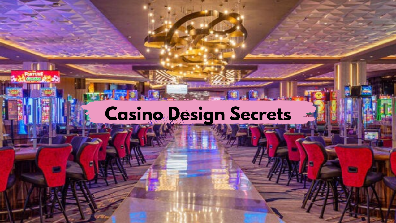 Casino Design Secrets: Why You Lose Track of Time